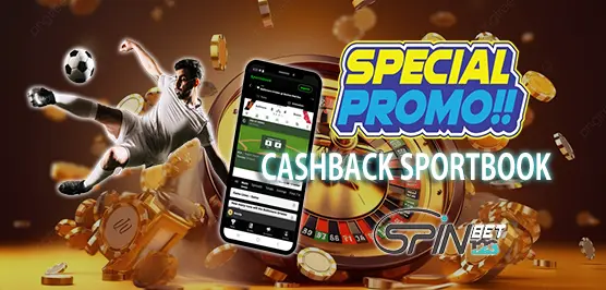 PROMO BONUS CASHBACK SPORTBOOK - SPINBET123